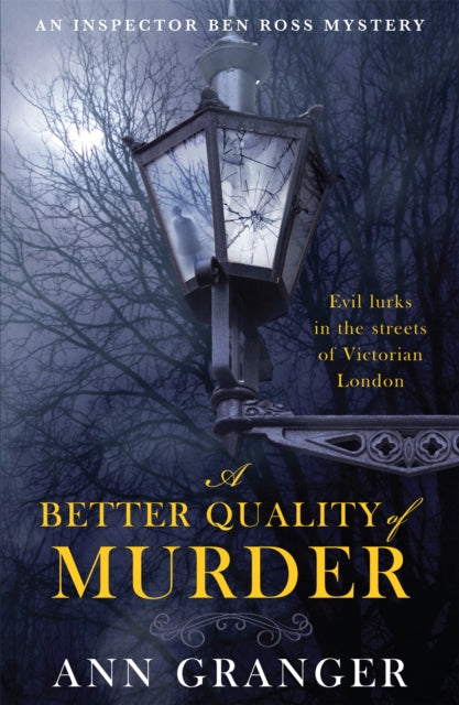 Book cover of: Better Quality of Murder (Inspector Ben Ross Mystery 3)