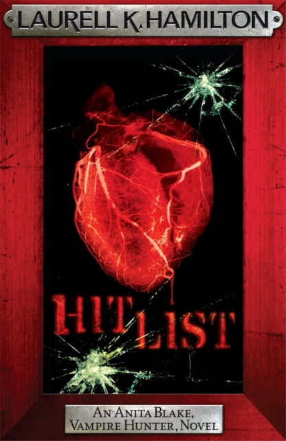 Book cover of: Hit List. By: Laurell K. Hamilton