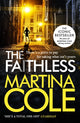 Book cover of: Faithless. By: Martina Cole