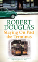 Book cover of: Staying On Past the Terminus