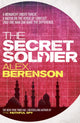 Book cover of: Secret Soldier. By: Alex Berenson