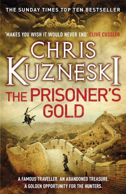 Book cover of: Prisoner's Gold (The Hunters 3). By: Chris Kuzneski (author)