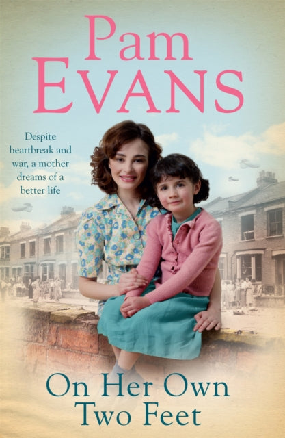 Book cover of: On Her Own Two Feet. By: Pamela Evans