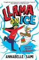 Book cover of: Llama On Ice. By: Annabelle Sami