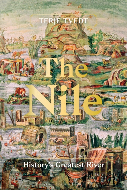 Book cover of: Nile. By: Terje Tvedt