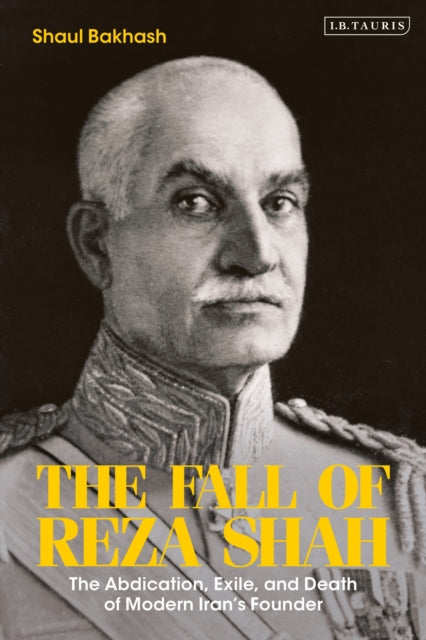 The Fall of Reza Shah