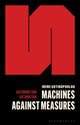 Book cover of: Machines Against Measures. By: Irene Sotiropoulou