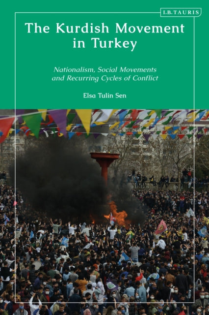 Book cover of: Kurdish Movement in Turkey. By: Elsa Tulin Sen