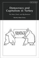 Book cover of: Democracy and Capitalism in Turkey. By: Devrim Yavuz