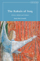 Book cover of: Kakais of Iraq. By: Maria Rita Corticelli