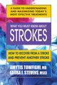 Book cover of: What You Must Know About Strokes. By: Amytis Towfighi
