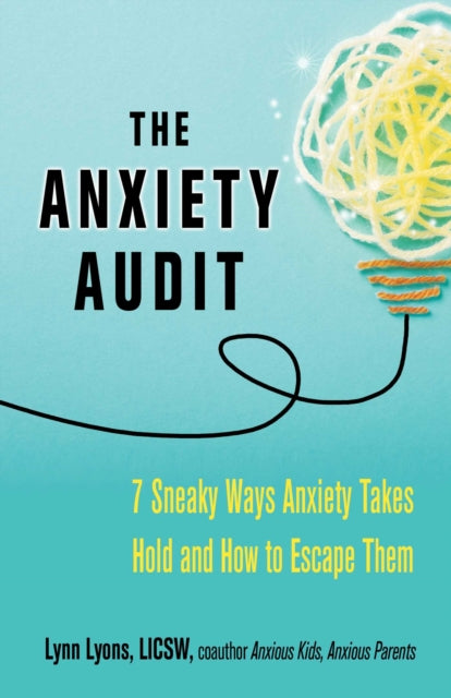 Book cover of: Anxiety Audit. By: Lynn Lyons