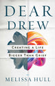 Book cover of: Dear Drew. By: Melissa Hull
