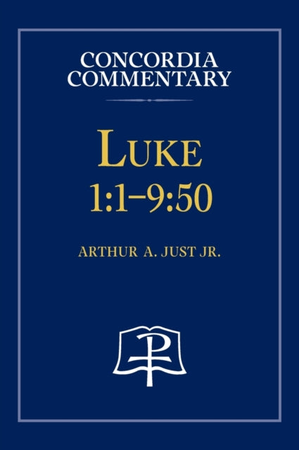 Book cover of: Luke 1. By: Arthur Just