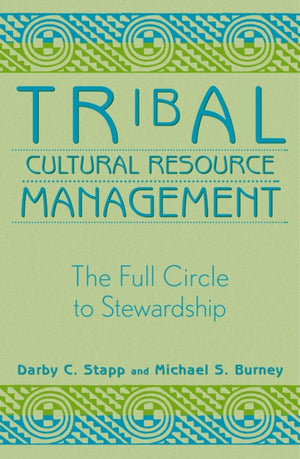 Tribal Cultural Resource Management