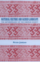 Book cover of: Material Culture and Sacred Landscape