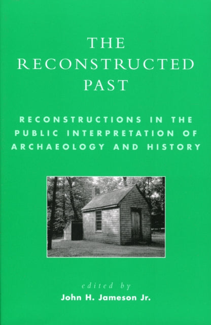 Book cover of: Reconstructed Past. By: Jr., John H. Jameson