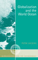 Book cover of: Globalization and the World Ocean