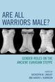 Book cover of: Are All Warriors Male?. By: Rubinson Karen