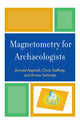 Book cover of: Magnetometry for Archaeologists. By: A. Aspinall