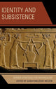 Book cover of: Identity and Subsistence. By: Sarah Milledge Nelson