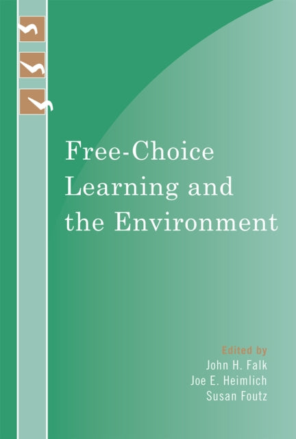 Free-Choice Learning and the Environment