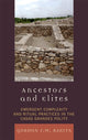 Book cover of: Ancestors and Elites. By: Gordon F. M. Rakita