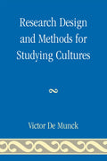 Research Design and Methods for Studying Cultures