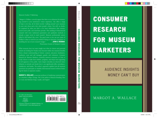Book cover of: Consumer Research for Museum Marketers. By: Margot A. Wallace