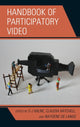 Book cover of: Handbook of Participatory Video. By: Elizabeth-Jane Milne