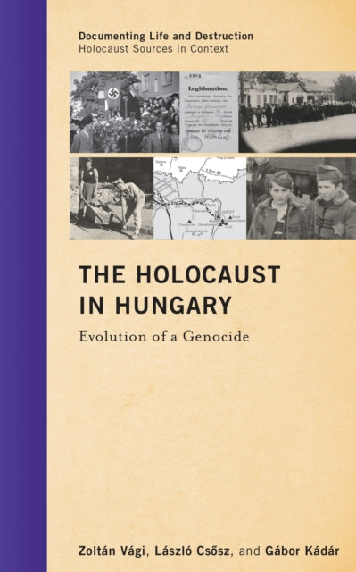 Book cover of: Holocaust in Hungary. By: Zoltán Vági