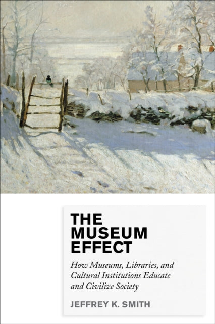 Book cover of: Museum Effect. By: Jeffrey K. Smith