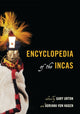 Book cover of: Encyclopedia of the Incas. By: Gary Urton