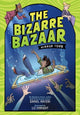Book cover of: The Bizarre Bazaar: Mirror Town (A Graphic Novel). By: Daniel Nayeri