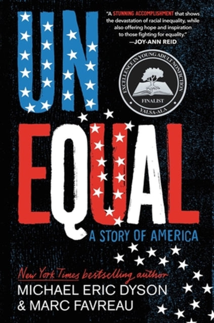 Book cover of: Unequal. By: Michael Eric Dyson
