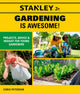 Book cover of: Stanley Jr. Gardening is Awesome!. By: Chris Peterson