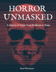 Book cover of: Horror Unmasked. By: Brad Weismann