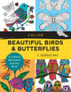 Book cover of: Color Beautiful Birds and Butterflies. By: Bac, F. Sehnaz