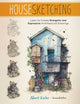 Book cover of: Housesketching. By: Albert Kiefer