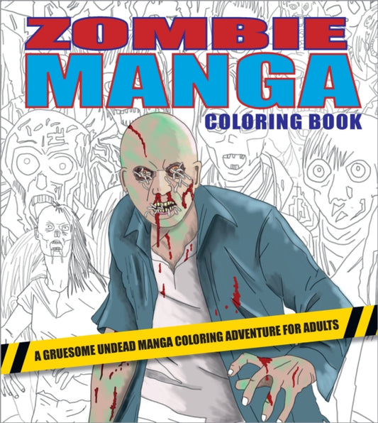 Book cover of: Zombie Manga Coloring Book. By: PaperPlanitStudios