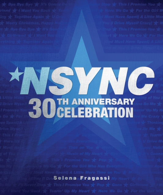 Book cover of: NSYNC 30th Anniversary Celebration