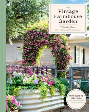 Vintage Farmhouse Garden, Your Guide to Creating a Vintage-Inspired Outdoor Space