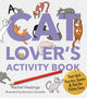 Book cover of: Cat Lover's Activity Book