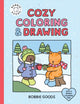 Book cover of: Bobbie Goods Cozy Coloring & Drawing