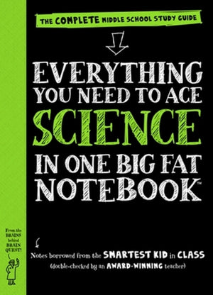 Everything You Need to Ace Science in One Big Fat Notebook