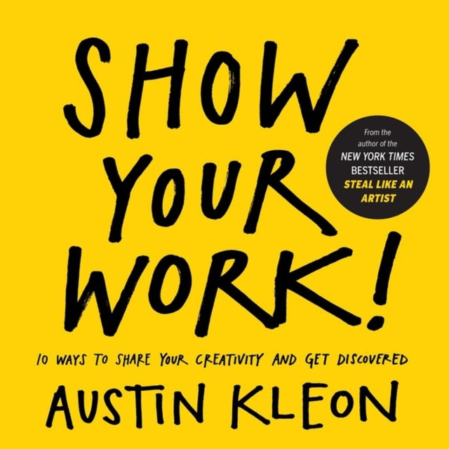 Book cover of: Show Your Work!