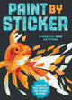 Book cover of: Paint by Sticker. By: Workman Publishing