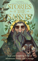 Book cover of: Stories of the Saints. By: Carey Wallace