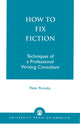 Book cover of: How to Fix Fiction