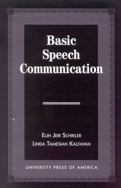 Book cover of: Basic Speech Communication